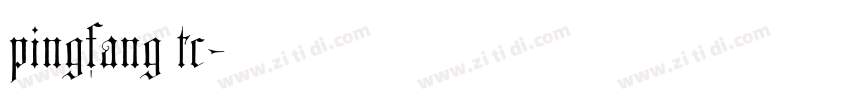 pingfang tc字体转换